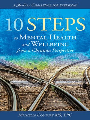 cover image of 10 Steps to Mental Health and Wellbeing from a Christian Perspective